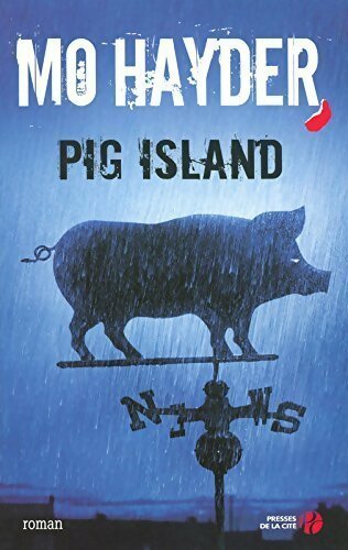 Livrenpoche : Pig island - Mo Hayder - Livre