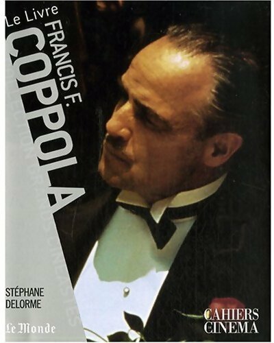 Livrenpoche : Francis Ford Coppola - Stéphane Delorme - Livre