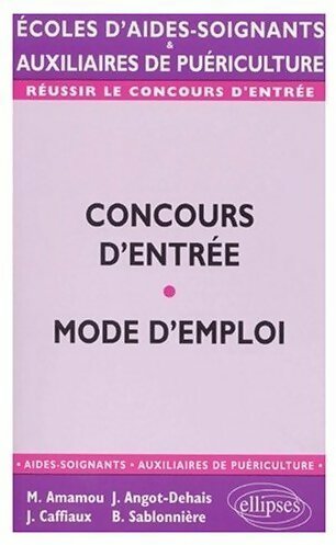 Livrenpoche : Préparation aux épreuves d'admission aux écoles d'aides-soignants et d'auxiliaires de puériculture - Mohamed Amamou - Livre