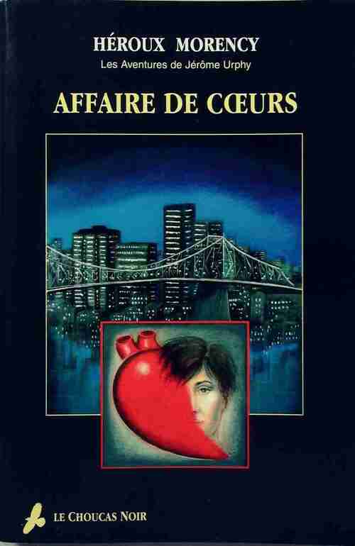 Livrenpoche : Les aventures de jérôme Urphy : Affaire de coeurs / Prix au filet - Héroux Morency - Livre