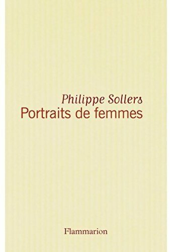 Livrenpoche : Portraits de femmes - Philippe Sollers - Livre