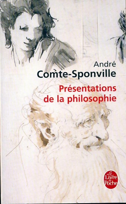 Livrenpoche : Présentations de la philosophie - André Comte-Sponville - Livre