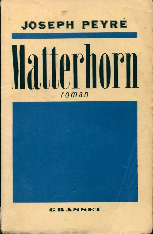 Livrenpoche : Matterhorn - Joseph Peyré - Livre