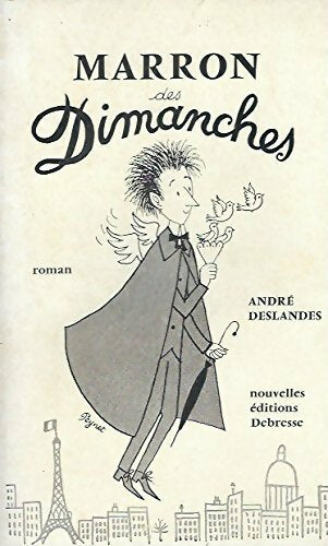 Livrenpoche : Marron des Dimanches - André Deslandes - Livre