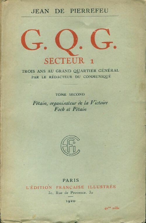 Livrenpoche : C.Q.G. secteur 1 Tome II - Jean De Pierrefeu - Livre