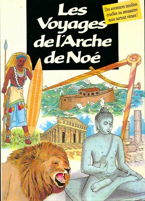 Livrenpoche : Les voyages de l'Arche de Noé Tome I - Claude Thevenin - Livre