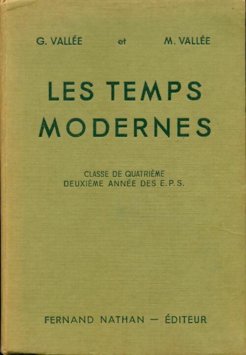 Livrenpoche : Les temps modernes 4e - Georges Vallée - Livre