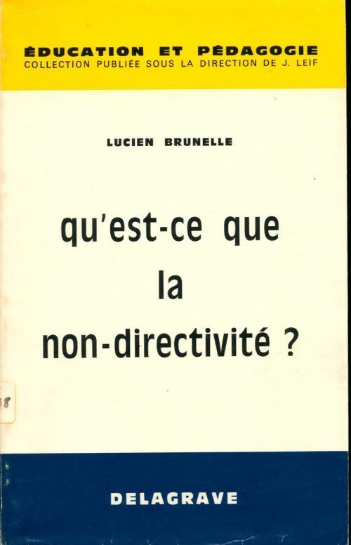 Livrenpoche : Qu'est-ce que la non-directivité - L. Brunelle - Livre