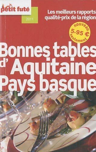 Livrenpoche : Bonnes tables d'Aquitaine-Pays Basque - Collectif - Livre