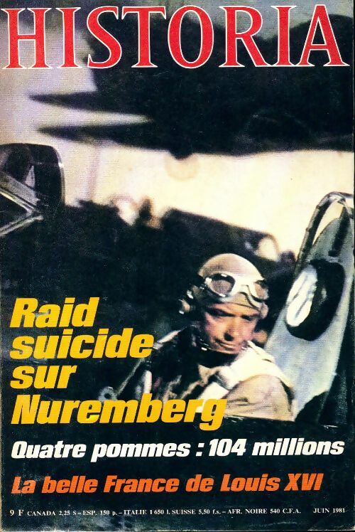 Livrenpoche : Historia n°415 : Raid suicide sur Nuremberg - Collectif - Livre