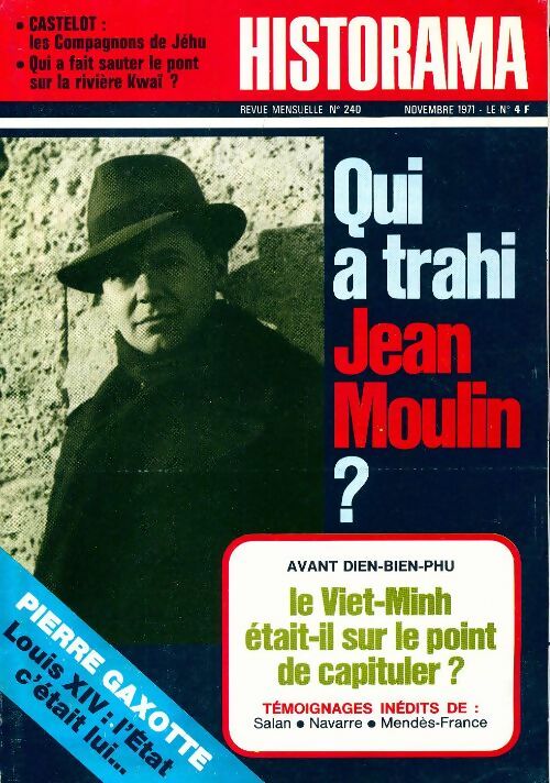 Livrenpoche : Historama n°240 : Qui a trahi Jean Moulin ? - Collectif - Livre