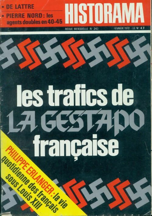 Livrenpoche : Historama n°243 : Les trafics de la gestapo française - Collectif - Livre