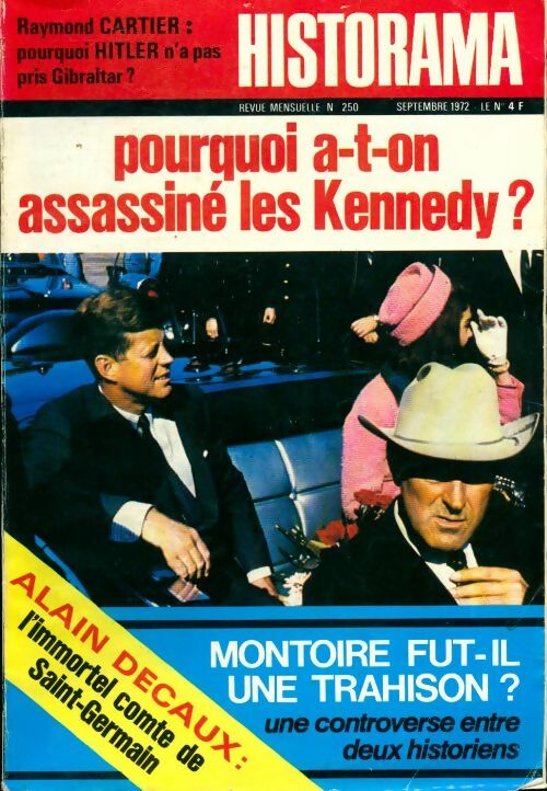 Livrenpoche : Historama n°250 : Pourquoi a-t-on assassiné les Kennedy ? - Collectif - Livre