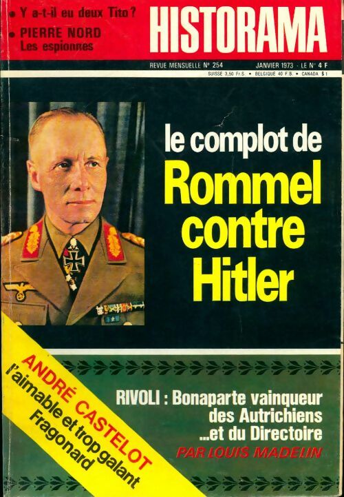 Livrenpoche : Historama n°254 : Le complot de Rommel contre Hitler - Collectif - Livre