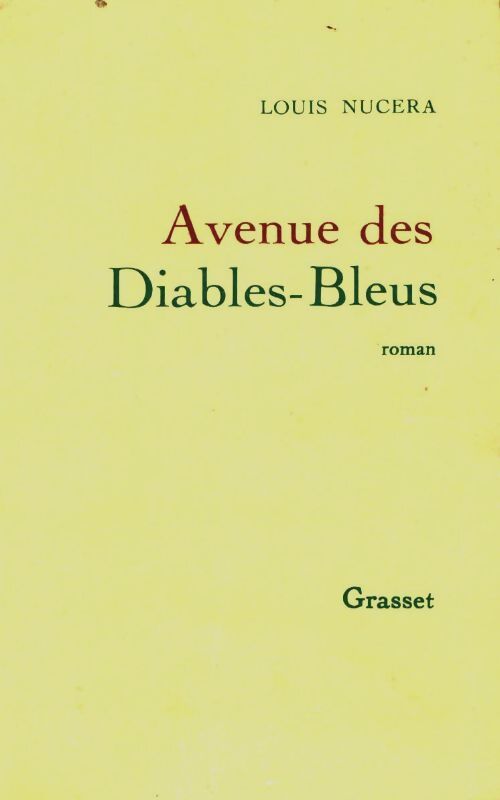 Livrenpoche : Avenue des Diables-Bleus - Louis Nucera - Livre