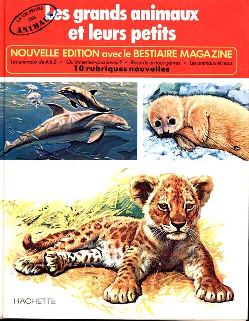 Les grands animaux et leurs petits - Rinaldo D D'Ami - Livre