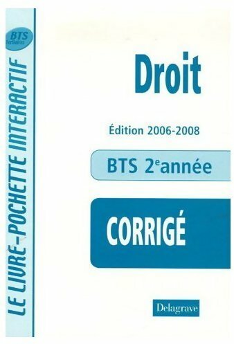 Livrenpoche : Droit BTS tertiaires 2e année. Corrigé - André Bollard - Livre