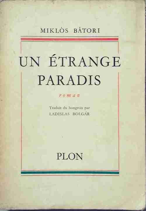 Livrenpoche : Un Étrange paradis - Miklos Batori - Livre