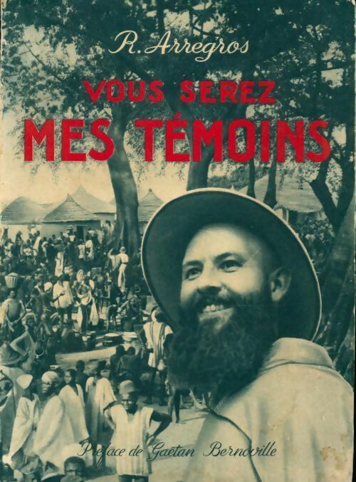 Livrenpoche : Vous serez mes temoins - R. Arregros - Livre
