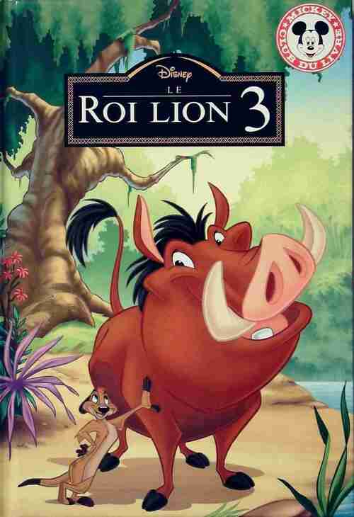 Le roi lion 3 - Disney - Livre