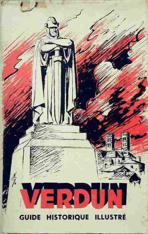 Livrenpoche : Verdun. Guide historique illustré - Collectif - Livre