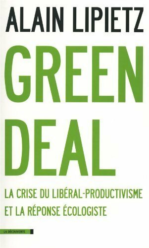 Livrenpoche : Green deal - Alain Lipietz - Livre