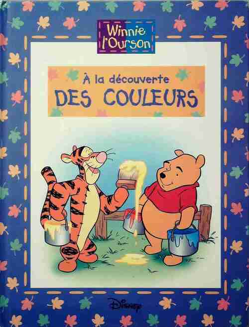 A la découverte des couleurs - Jean-Pierre Bernier - Livre