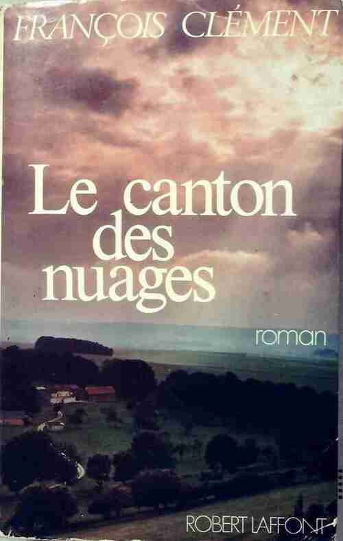 Livrenpoche : Le canton des nuages - François Clément - Livre
