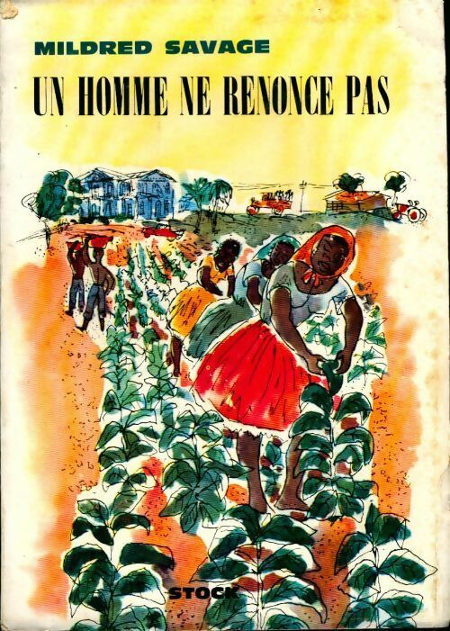 Livrenpoche : Un homme ne renonce pas - Mildred Savage - Livre