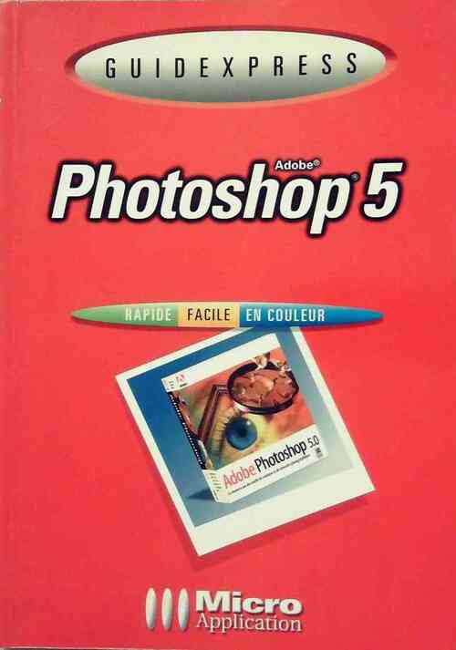 Livrenpoche : Adobe photoshop 5 - Michael Gradias - Livre