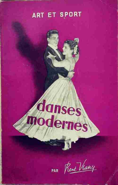 Livrenpoche : Danses modernes - René Vrany - Livre