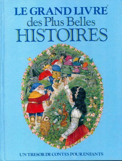 Livrenpoche : Le plus grand livre des plus belles histoires - Collectif - Livre