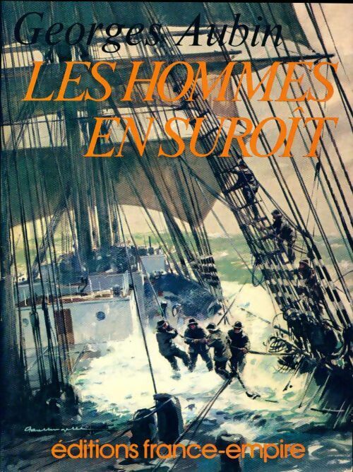 Livrenpoche : Les hommes en suroît - Georges Aubin - Livre