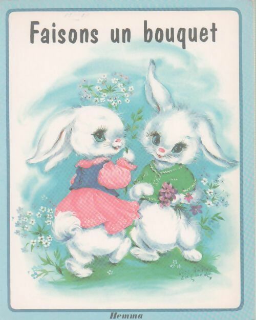 Livrenpoche : Faisons un bouquet - Marie-Claire Suigne - Livre