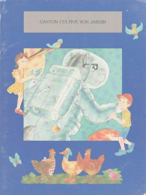 Livrenpoche : Gaston cultive son jardin - Sarah Baldwin-Beneich - Livre