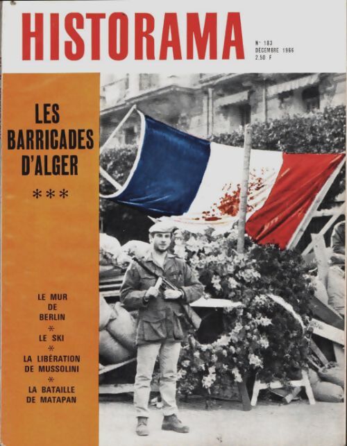 Livrenpoche : Historama n°183 : Les barricades d'Alger - Collectif - Livre