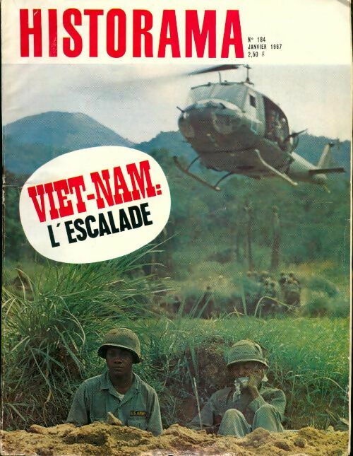 Livrenpoche : Historama n°184 : Viet-Nam : l'escalade - Collectif - Livre