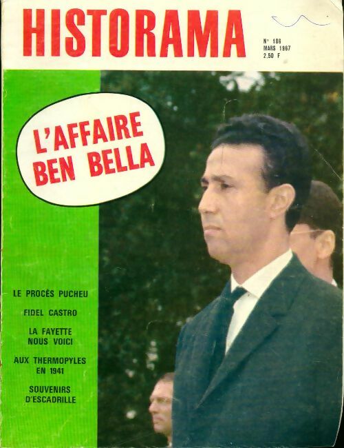 Livrenpoche : Historama n°186 : L'affaire Ben Bella - Collectif - Livre