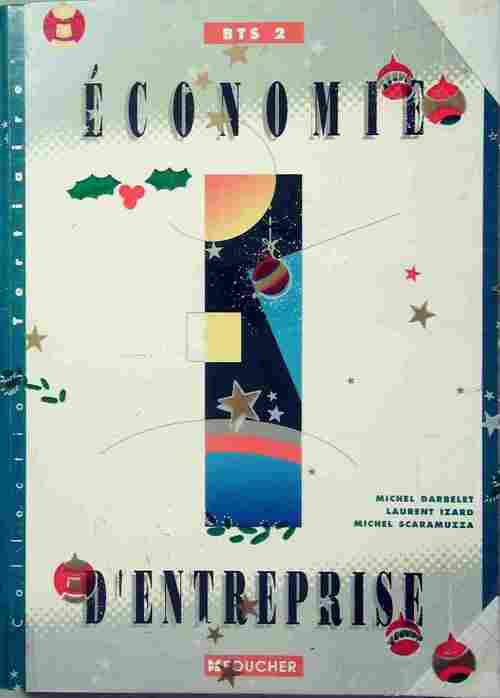 Livrenpoche : Economie d'entreprise BTS 2 - Michel Darbelet - Livre