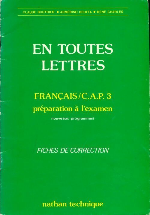 Livrenpoche : Français CAP 3. Préparation à l'examen. Fiches de correction - Claude Bouthier - Livre
