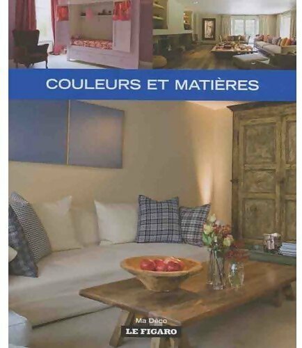 Livrenpoche : Couleurs et matières - Collectif - Livre