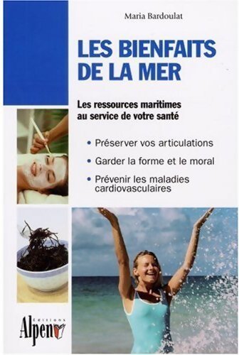 Les bienfaits de la mer - Maria Bardoulat - Livre