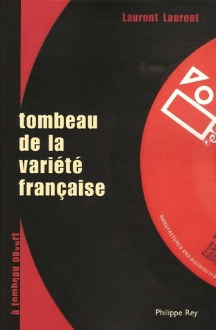 Livrenpoche : Tombeau de la variété française - Laurent Laurent - Livre