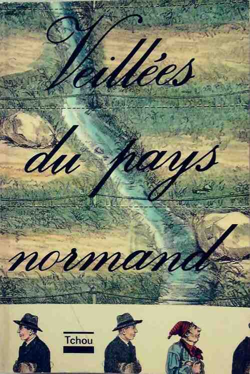 Livrenpoche : Veillées du pays normand - Patrice Boussel - Livre