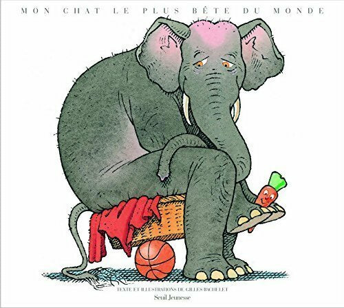 Livrenpoche : Mon chat le plus bête du monde - Gilles Bachelet - Livre