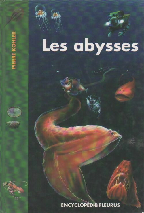 Livrenpoche : Les abysses - Pierre Kohler - Livre