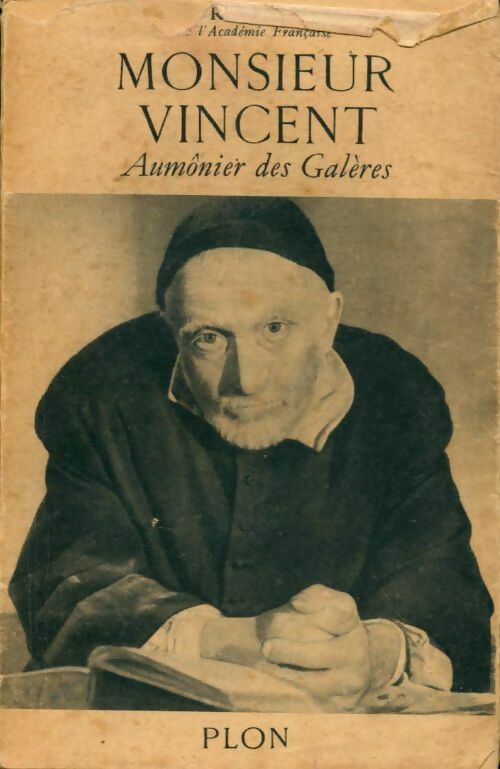 Livrenpoche : Monsieur Vincent, aumônier des galères - Henri Lavedan - Livre