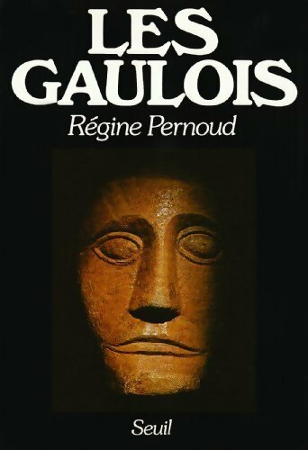 Livrenpoche : Les gaulois - Régine Pernoud - Livre