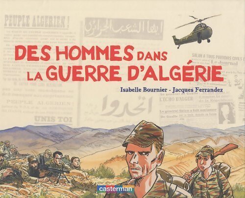 Livrenpoche : Des hommes dans la guerre d'Algérie - Isabelle Bournier - Livre