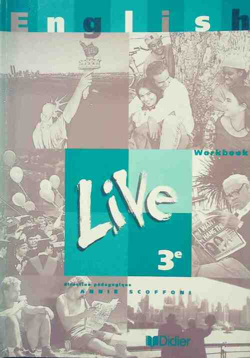 Livrenpoche : English live 3e Workbook - Denise Espérandieu - Livre